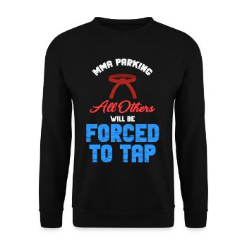 mma-park everyone else is forced to - Unisex Sweatshirt - black - Front - Alina (178cm) & Michal (187cm)