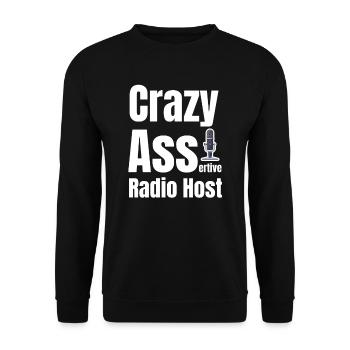 Crazy Ass-radiomoderator, Lustiger - Unisex Pullover - Schwarz - Vorne - Alina (178cm) & Michal (187cm)