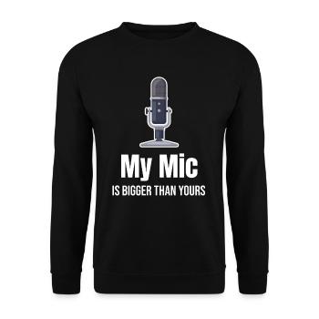 Mein Mikrofon Ist Größer Als Deins Lustige - Unisex Pullover - Schwarz - Vorne - Alina (178cm) & Michal (187cm)