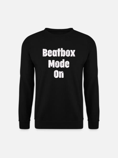 Beatbox mode in beatboxing, drummers, - Unisex Sweatshirt - black