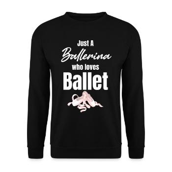 Juste une ballerine qui aime le ballet. - Sweat-shirt Unisexe - noir - Devant - Alina (178cm) & Michal (187cm)