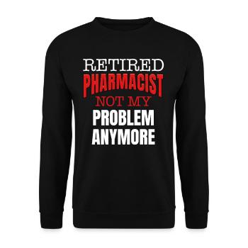 Le pharmacien à la retraite n’est plus le mien - Sweat-shirt Unisexe - noir - Devant - Alina (178cm) & Michal (187cm)