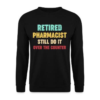 Les pharmaciens à la retraite le font encore - Sweat-shirt Unisexe - noir - Devant - Alina (178cm) & Michal (187cm)