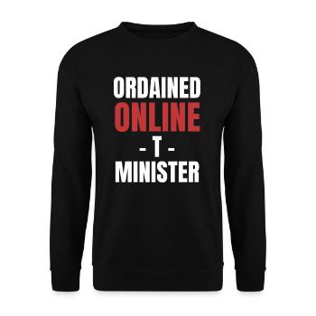 Sup? I'm the pastor, an ordained - Unisex Sweatshirt - black - Front - Alina (178cm) & Michal (187cm)
