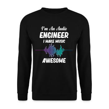 Ich Bin Ein Audio-ingenieur, Ich Mache Musik Mit - Unisex Pullover - Schwarz - Vorne - Alina (178cm) & Michal (187cm)