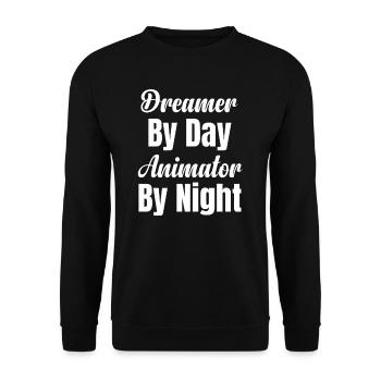 Träumer Bei Tag Animator Bei Nacht Kunstdesigner - Unisex Pullover - Schwarz - Vorne - Alina (178cm) & Michal (187cm)