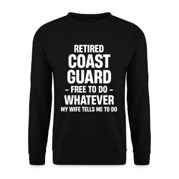 Retired Coast Guard who is free to do anything - Unisex Sweatshirt - black - Front - Alina (178cm) & Michal (187cm)