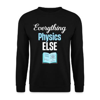 Everything Else Physics Professor Chemistry Periodic Geeks - Unisex Sweatshirt - black - Front - Alina (178cm) & Michal (187cm)
