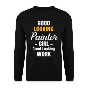 Good-looking painter girl, great - Unisex Sweatshirt - black - Front - Alina (178cm) & Michal (187cm)