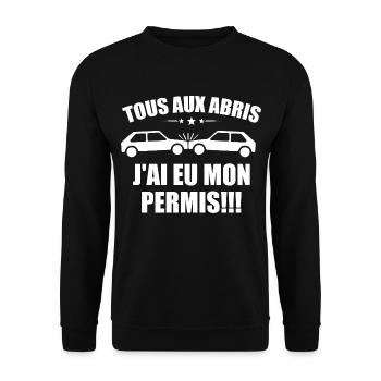 Tous aux abris j'ai eu mon permis - Sweat-shirt Unisexe - noir - Devant - Alina (178cm) & Michal (187cm)