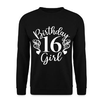 16th Birthday Women Her Birthday Girl 16 Years Old - Unisex Sweatshirt - black - Front - Alina (178cm) & Michal (187cm)