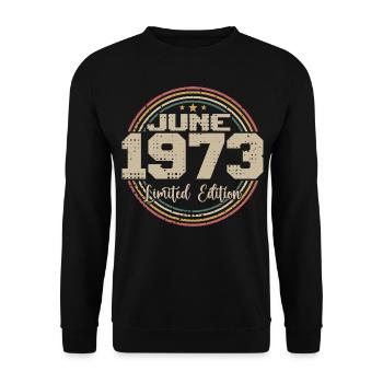 Geboren im Juni 1973 Geburtstag 11973 Juni 1973 Juni - Unisex Pullover - Schwarz - Vorne - Alina (178cm) & Michal (187cm)