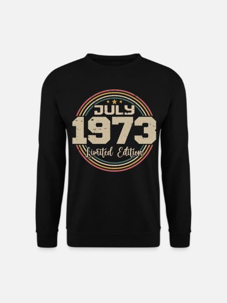 1973 Geburtstag Juli 1973 Geschenk Juli 1973 - Unisex Pullover - Schwarz