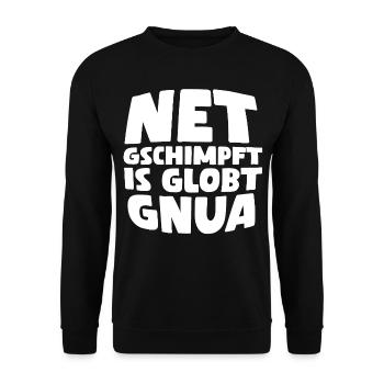 Net gschimpft is globt gnua Wienerische Mundart - Unisex Pullover - Schwarz - Vorne - Alina (178cm) & Michal (187cm)