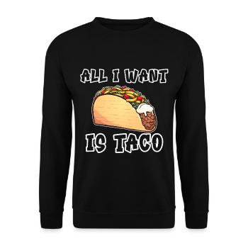 Tout ce que je veux, c’est du taco - Sweat-shirt Unisexe - noir - Devant - Alina (178cm) & Michal (187cm)