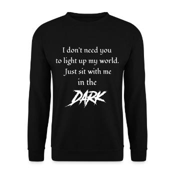Gothic Lover I Don't Need You to - Unisex Sweatshirt - black - Front - Alina (178cm) & Michal (187cm)