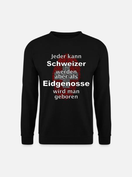 Ein richtiger Schweizer - Unisex Pullover - Schwarz