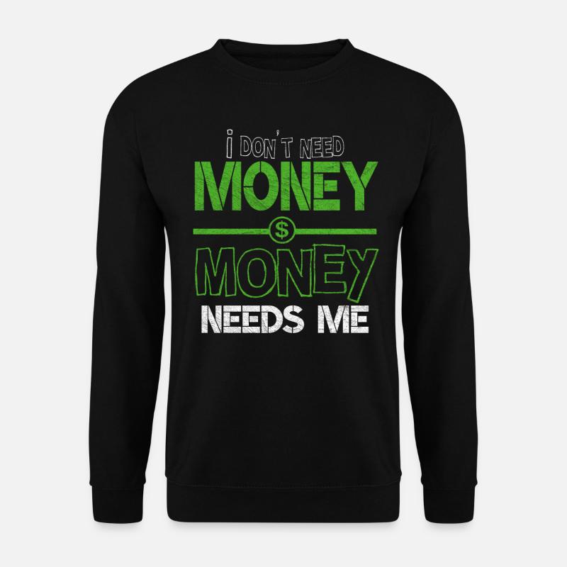 Geld - Unisex Pullover - Schwarz