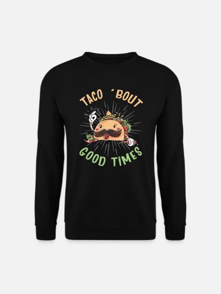 Images drôles mexicain taco - Sweat-shirt Unisexe - noir