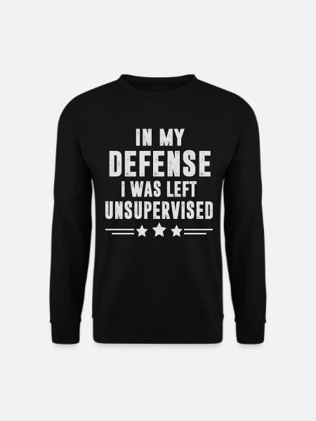 Funny sayings - Unisex Sweatshirt - black