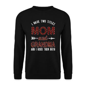 Mom Grandma Mama Oma Mutter Grossmutter Geschenk - Unisex Pullover - Schwarz - Vorne - Alina (178cm) & Michal (187cm)
