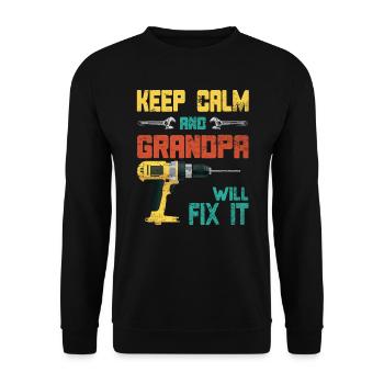 Keep Calm Grandpa will fix it Opi Gift - Unisex Sweatshirt - black - Front - Alina (178cm) & Michal (187cm)
