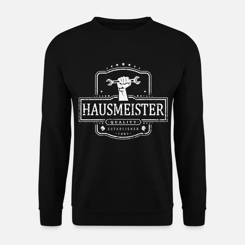 Hausmeister Facility Manager Arbeit Job Geschenk - Unisex Pullover - Schwarz