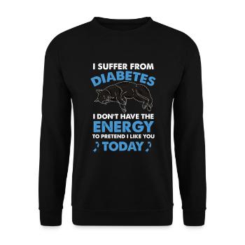 Funny saying for diabetics who love cats - Unisex Sweatshirt - black - Front - Alina (178cm) & Michal (187cm)