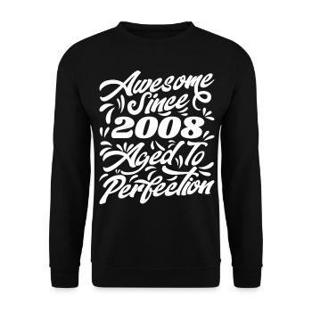 Awesome Since 2008 - Aged To Perfection, Gift 2008 - Unisex Sweatshirt - black - Front - Alina (178cm) & Michal (187cm)
