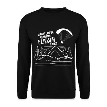 Warum Laufen Wenn Man Fliegen Kann Paragleiter - Unisex Pullover - Schwarz - Vorne - Alina (178cm) & Michal (187cm)