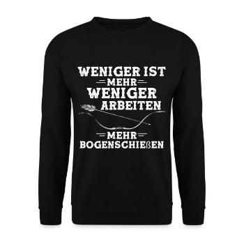 Weniger Arbeiten Mehr Bogenschießen Bogenschütze - Unisex Pullover - Schwarz - Vorne - Alina (178cm) & Michal (187cm)