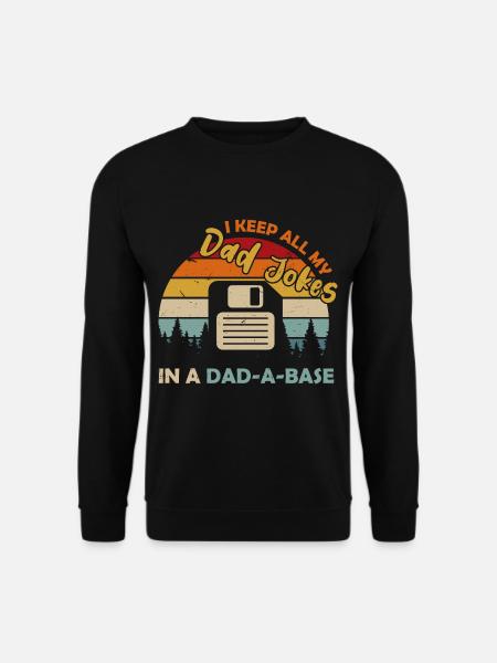 I Keep All My Dad Jokes In A Dad A Base Diskette - Unisex sweater - sort