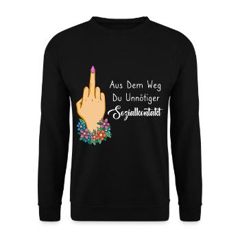 Aus Dem Weg Du Unnötiger Sozialkontakt - Unisex Pullover - Schwarz - Vorne - Alina (178cm) & Michal (187cm)