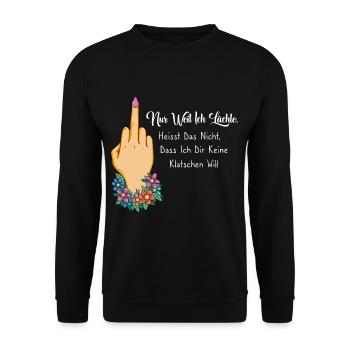 Nur weil ich lächle heißt nicht keine klatschen - Unisex Pullover - Schwarz - Vorne - Alina (178cm) & Michal (187cm)