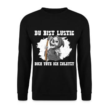 Du Bist Lustig Dich Töte Ich Zuletzt Sensenmann - Unisex Pullover - Schwarz - Vorne - Alina (178cm) & Michal (187cm)