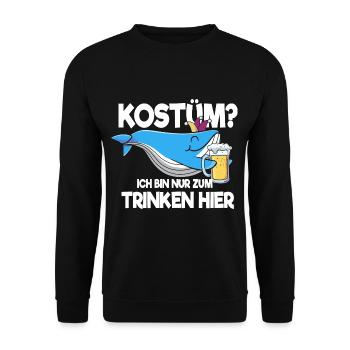 Kostüm? Ich bin nur zum Trinken hier - Unisex Pullover - Schwarz - Vorne - Alina (178cm) & Michal (187cm)