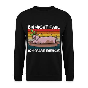 I'm not lazy, I save energy, pot-bellied pig - Unisex Sweatshirt - black - Front - Alina (178cm) & Michal (187cm)