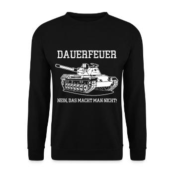 Dauerfeuer Nein Das Macht Man Nicht Panzer - Unisex Pullover - Schwarz - Vorne - Alina (178cm) & Michal (187cm)