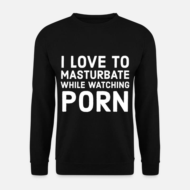masturbation - Unisex Pullover - Schwarz