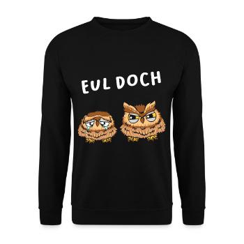 Eul Doch - Unisex Pullover - Schwarz - Vorne - Alina (178cm) & Michal (187cm)