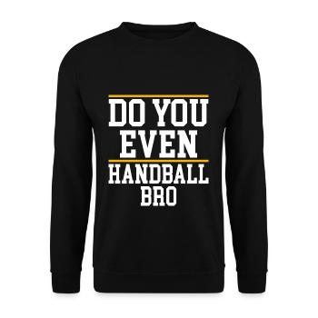 Handball Handball Handball Player - Unisex Sweatshirt - black - Front - Alina (178cm) & Michal (187cm)