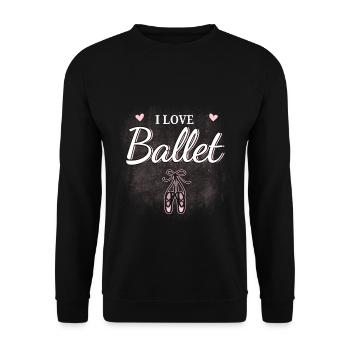 I love ballet - Unisex Sweatshirt - black - Front - Alina (178cm) & Michal (187cm)