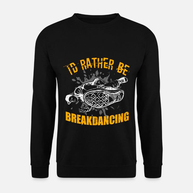 Breakdancing - Unisex Pullover - Schwarz
