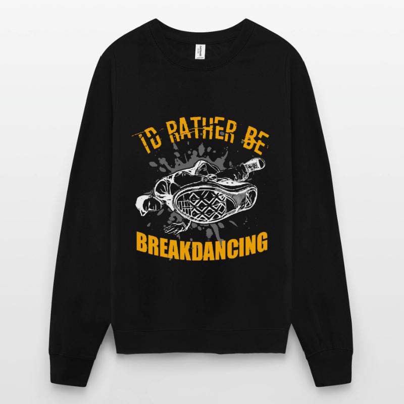Breakdance breakdancer breakdance BBoy Sweat-shirt Unisexe