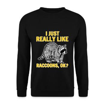 Raccoon funny animals sayings funny - Unisex Sweatshirt - black - Front - Alina (178cm) & Michal (187cm)