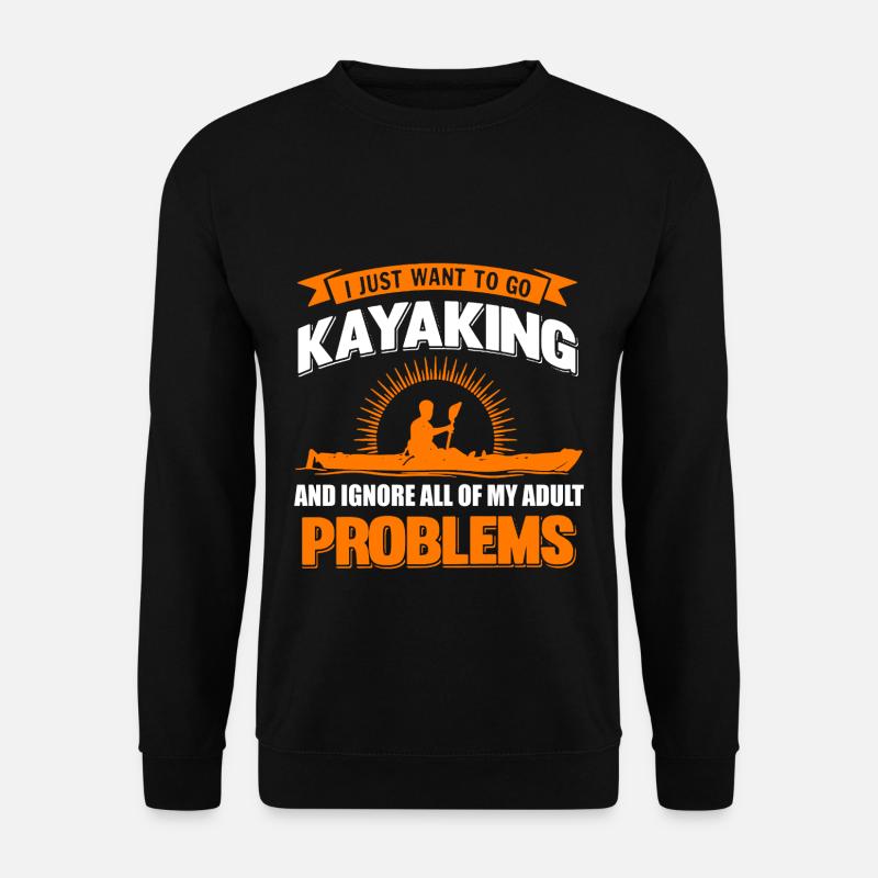 Kayaking Kayak - Unisex Sweatshirt - black