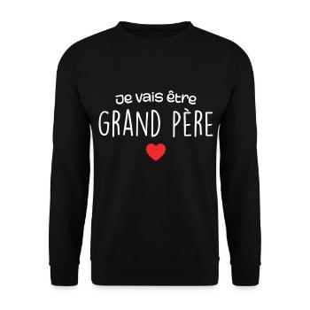 Je Vais être Grand Père - Futur Grand Père - Sweat-shirt Unisexe - noir - Devant - Alina (178cm) & Michal (187cm)