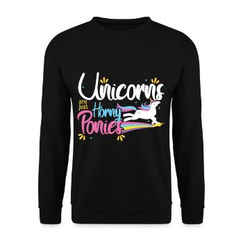 Unicorns Are Just Horny Ponies - Unisex Pullover - Schwarz - Vorne - Alina (178cm) & Michal (187cm)
