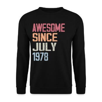 July 1978 Birthday Gift July 1978 - Unisex Sweatshirt - black - Front - Alina (178cm) & Michal (187cm)
