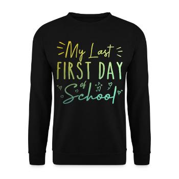 My Last First Day of School Teacher Retirement - Sweat-shirt Unisexe - noir - Devant - Alina (178cm) & Michal (187cm)